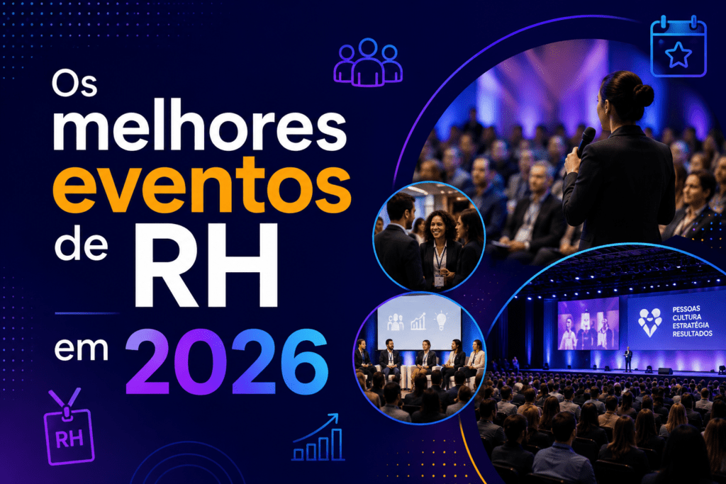 Os melhores eventos de RH em 2026